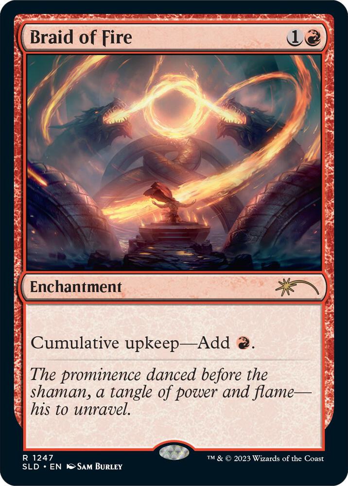 Braid of Fire 1247 card from Secret Lair Drop Series