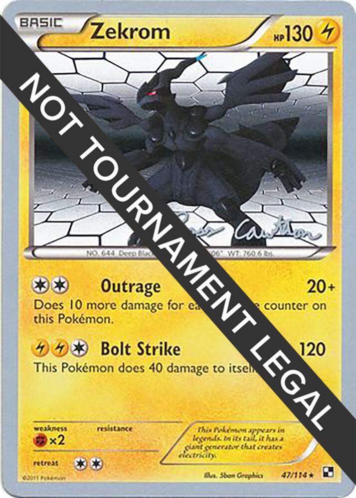 Zekrom - 2011 (Ross Cawthon) 47/114 card from World Championship Decks