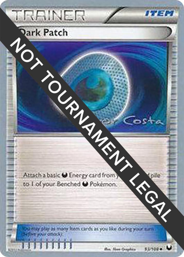 Dark Patch - 2012 (Igor Costa) 93/108 card from World Championship Decks