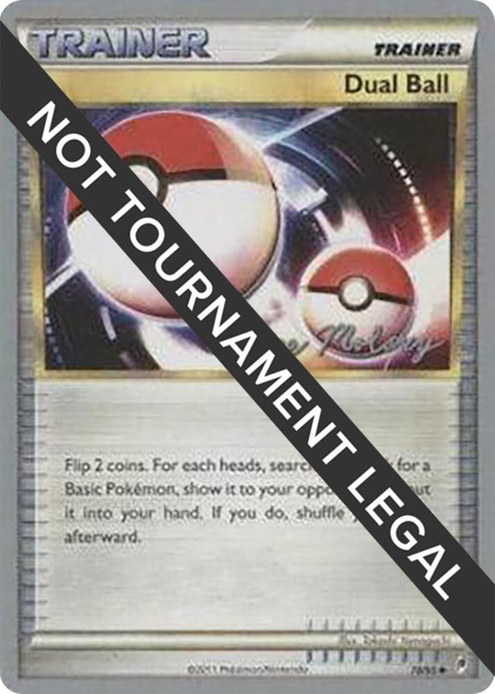 Dual Ball - 2012 (Chase Moloney) 78/95 card from World Championship Decks