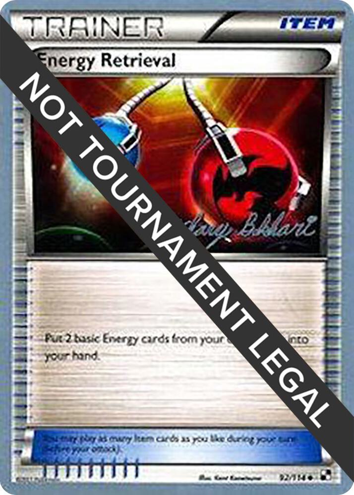 Energy Retrieval - 2012 (Zachary Bokhari) 92/114 card from World Championship Decks
