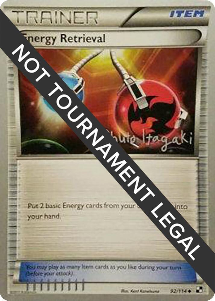 Energy Retrieval - 2012 (Shuto Itagaki) 92/114 card from World Championship Decks