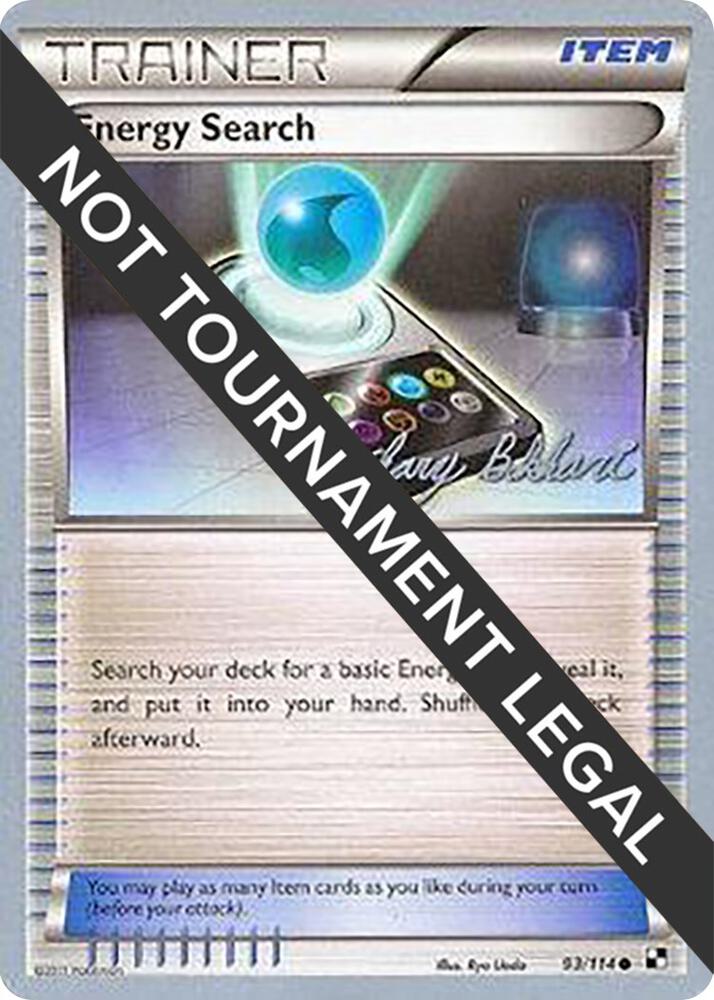 Energy Search - 2012 (Zachary Bokhari) 93/114 card from World Championship Decks