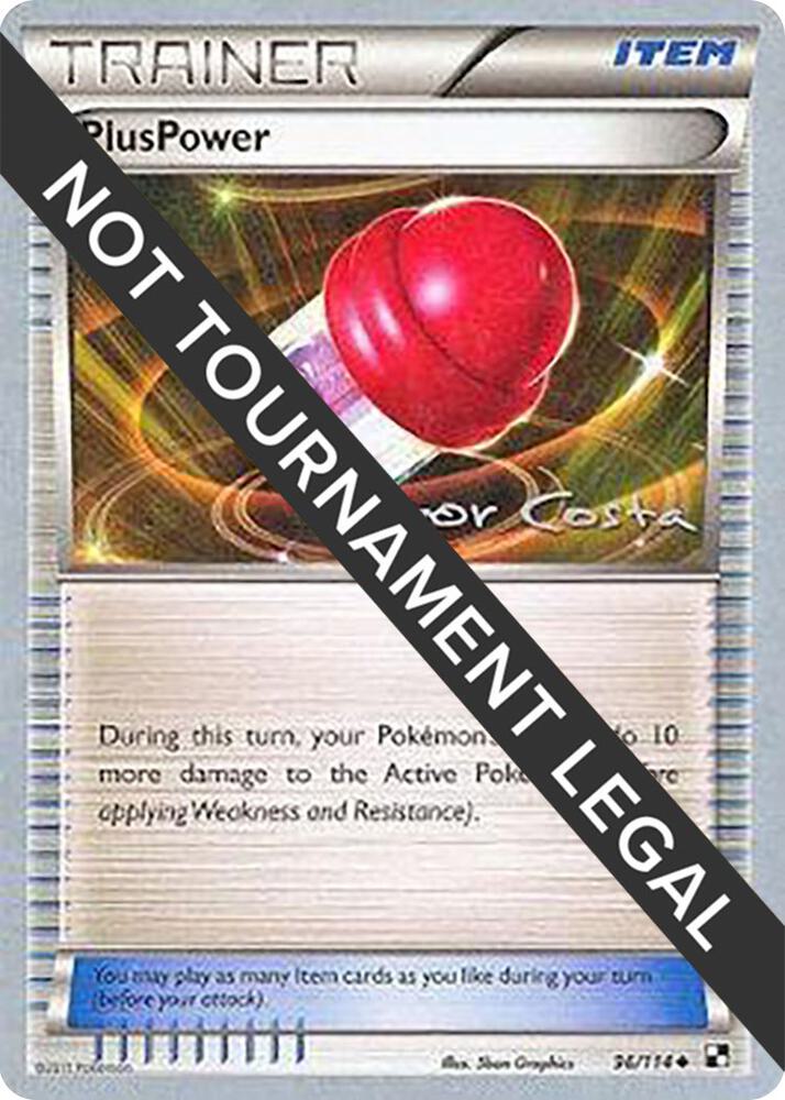 PlusPower - 2012 (Igor Costa) 96/114 card from World Championship Decks