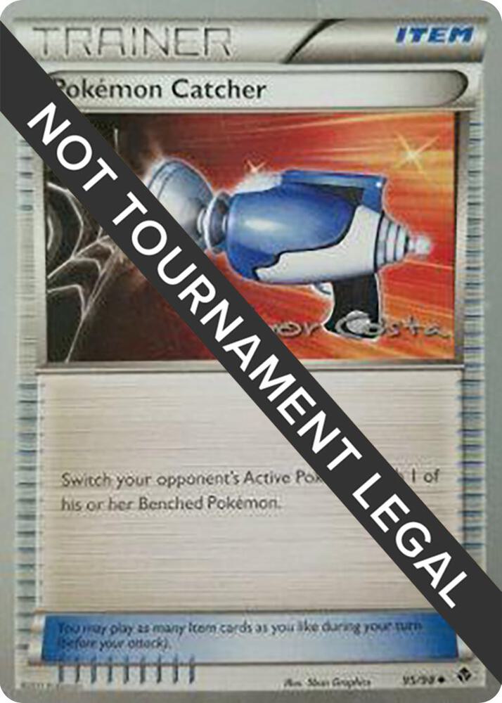 Pokemon Catcher - 2012 (Igor Costa) 95/98 card from World Championship Decks