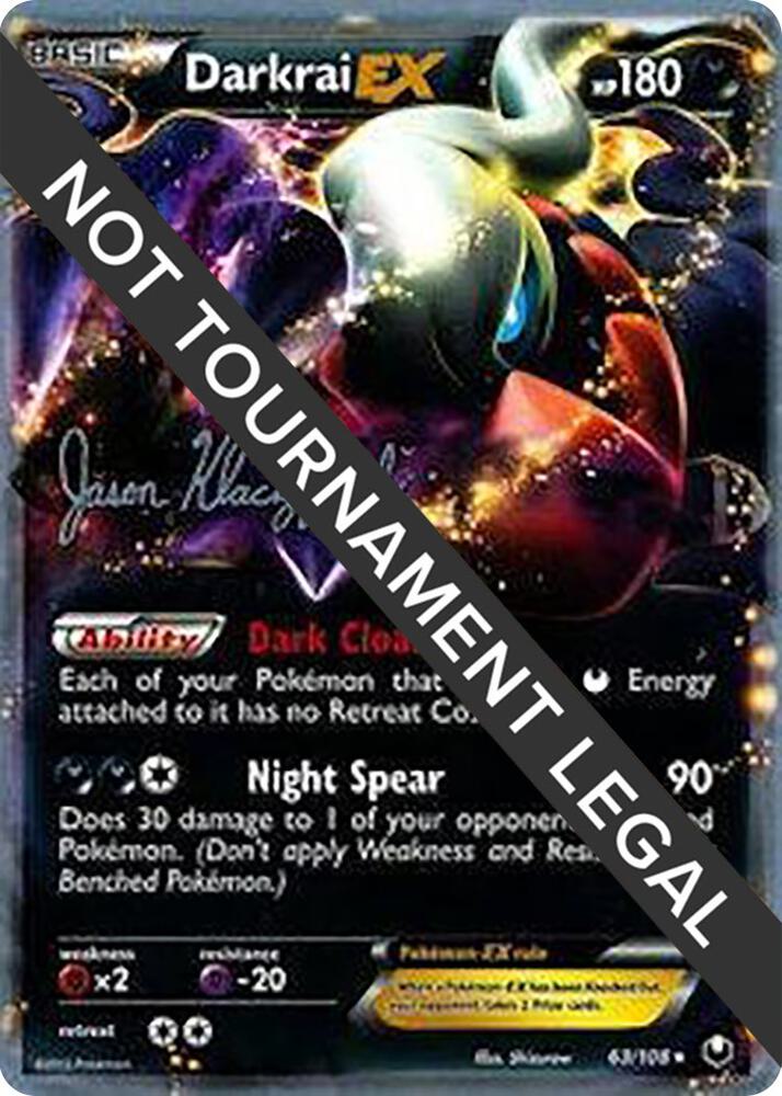 Darkrai EX - 2013 (Jason Klaczynski) 63/108 card from World Championship Decks