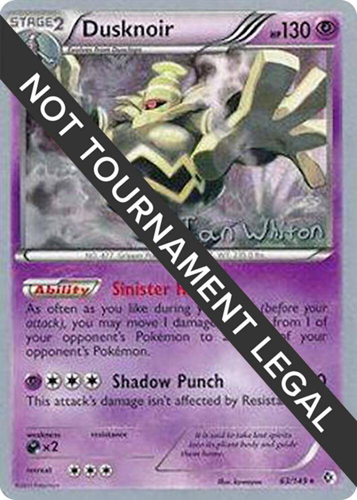 Dusknoir - 2013 (Ian Whiton) 63/149 card from World Championship Decks
