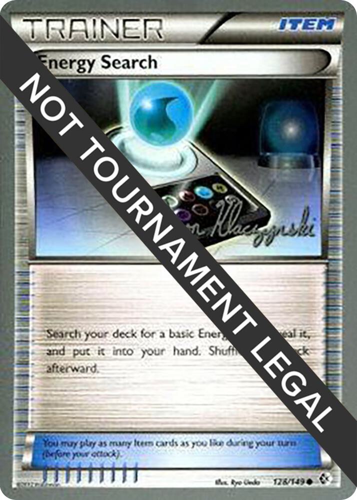 Energy Search - 2013 (Jason Klaczynski) 128/149 card from World Championship Decks