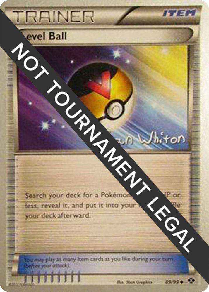 Level Ball - 2013 (Ian Whiton) 89/99 card from World Championship Decks