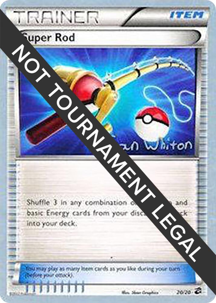 Super Rod - 2013 (Ian Whiton) 20/20 card from World Championship Decks