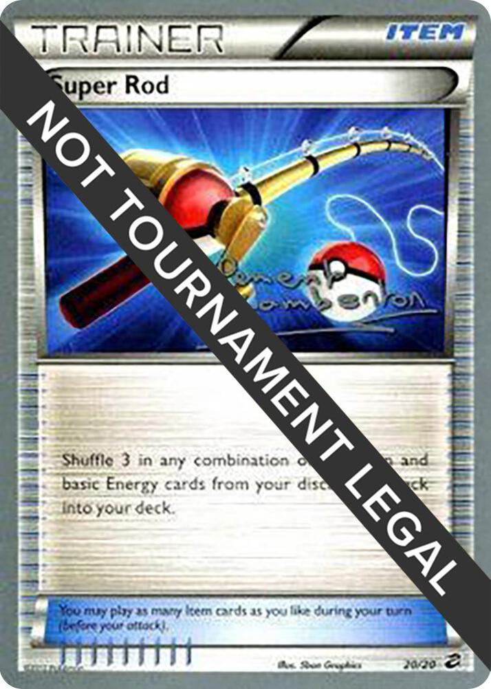 Super Rod - 2013 (Clement Lamberton) 20/20 card from World Championship Decks