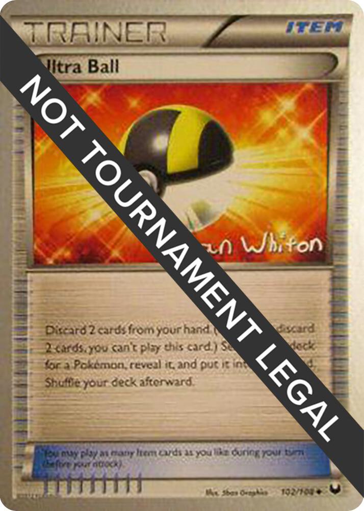Ultra Ball - 2013 (Ian Whiton) 102/108 card from World Championship Decks