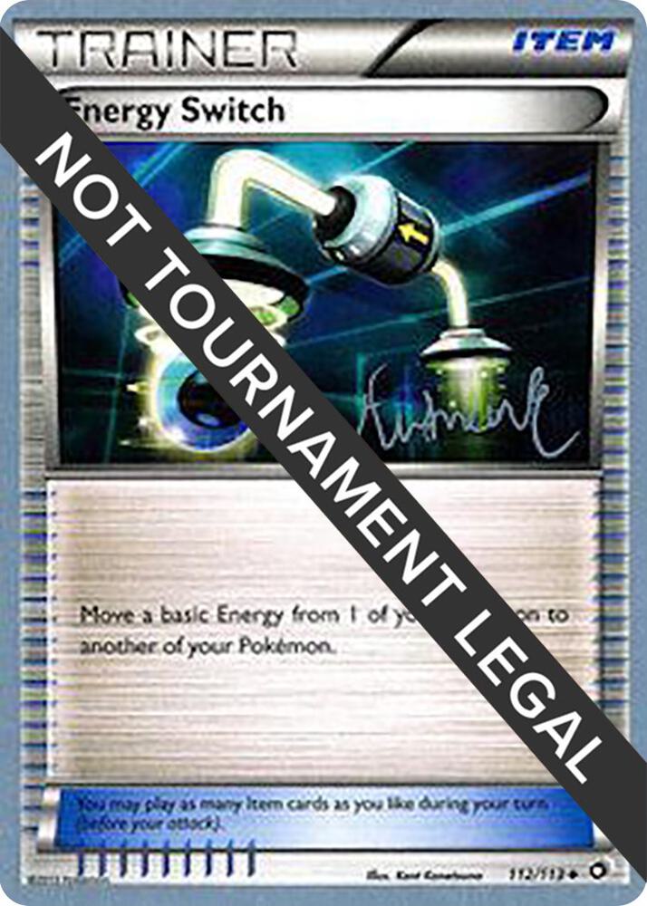 Energy Switch - 2014 (Andrew Estrada) 112/114 card from World Championship Decks