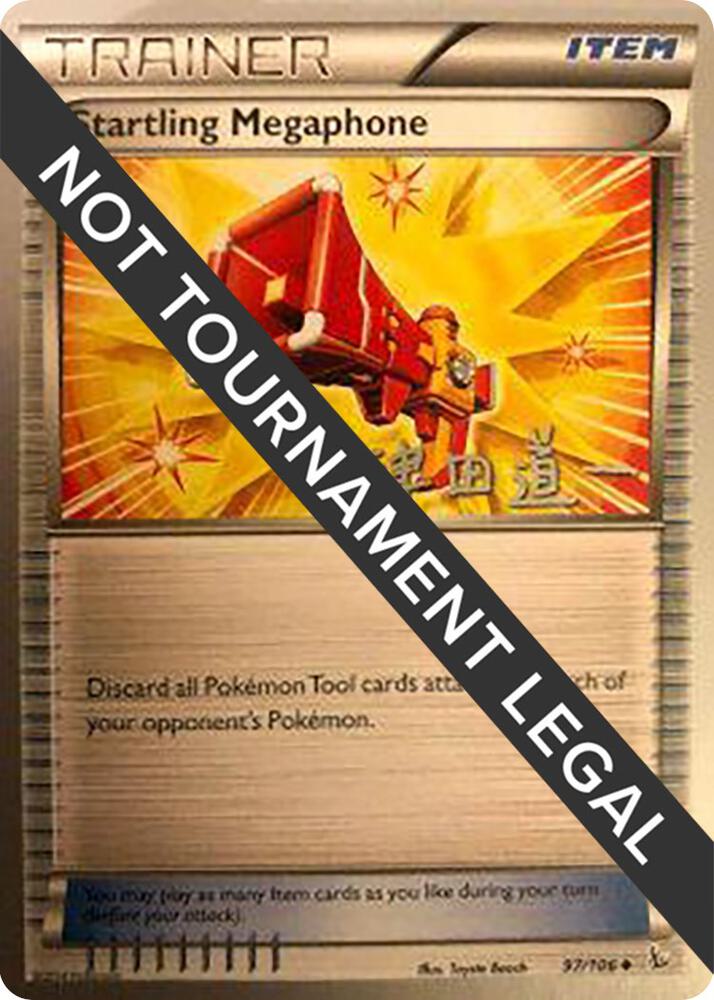 Startling Megaphone - 2014 (Michikazu Tsuda) 97/106 card from World Championship Decks