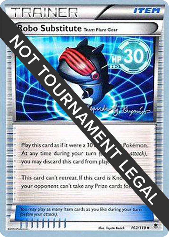 Robo Substitute (Team Flare Gear) - 2015 (Alejandro Ng-Guzman) 102/119 card from World Championship Decks