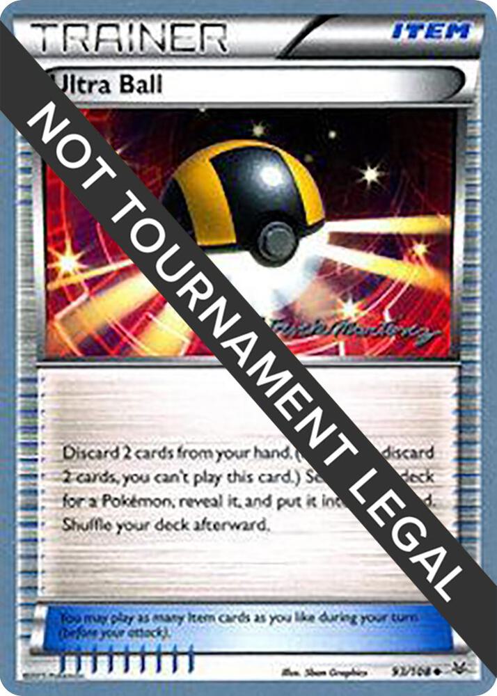 Ultra Ball - 2015 (Patrick Martinez) 93/108 card from World Championship Decks