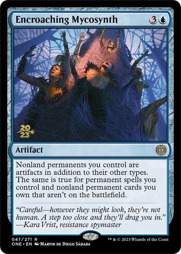 Encroaching Mycosynth 47 card from Prerelease Cards