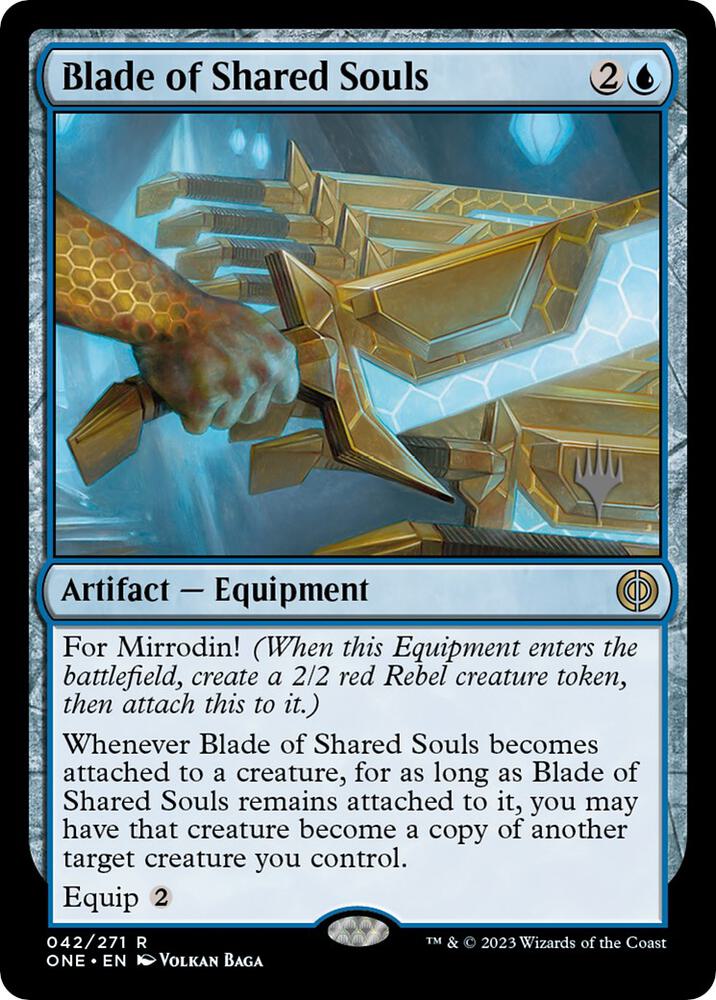 Blade of Shared Souls 42 card from Promo Pack: Phyrexia: All Will Be One