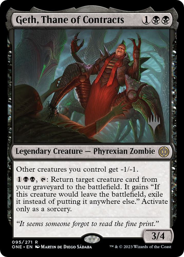 Geth, Thane of Contracts 95 card from Promo Pack: Phyrexia: All Will Be One