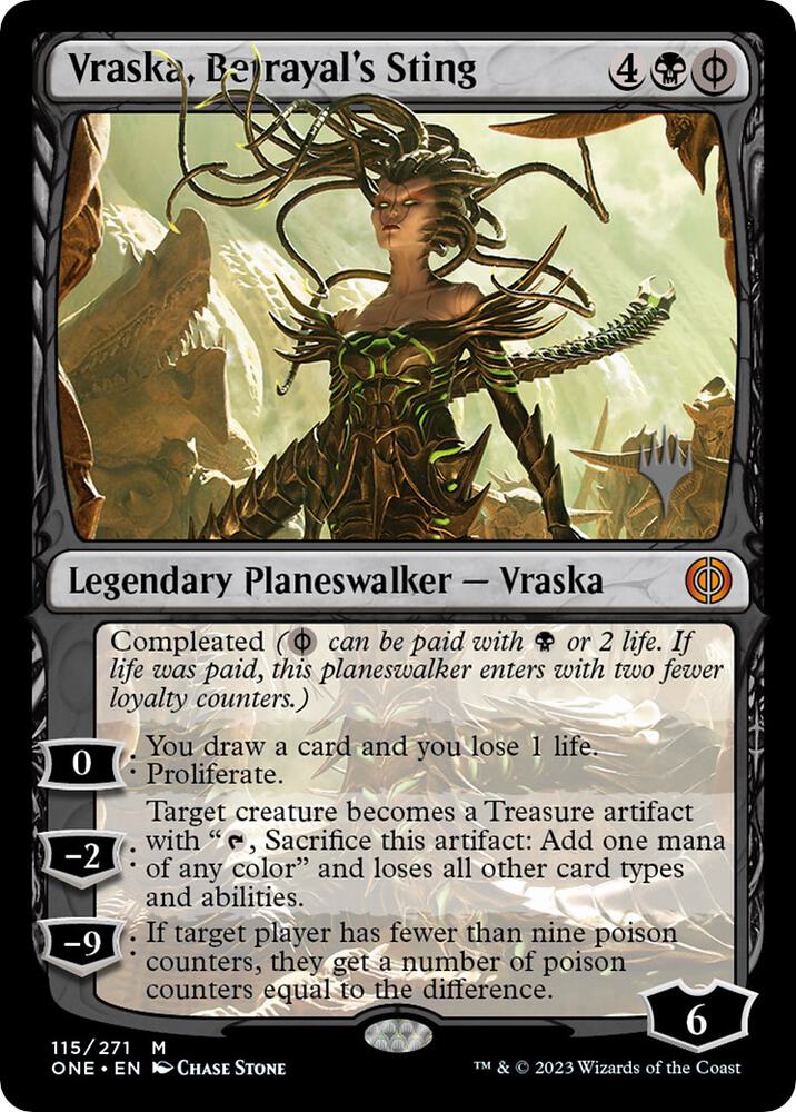 Vraska, Betrayal's Sting 115 card from Promo Pack: Phyrexia: All Will Be One