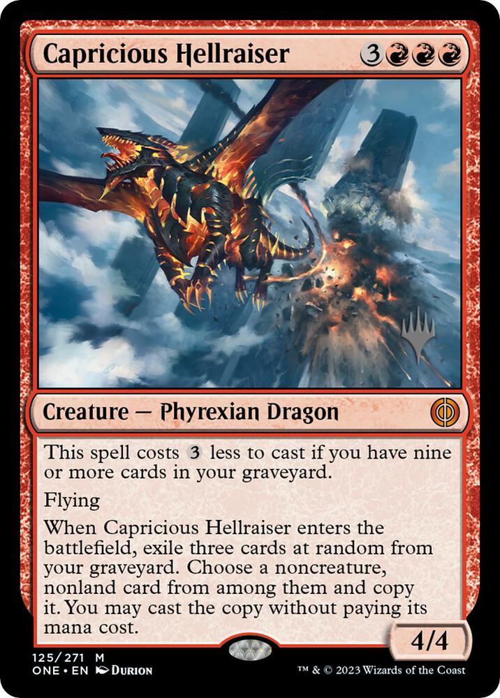 Capricious Hellraiser 125 card from Promo Pack: Phyrexia: All Will Be One