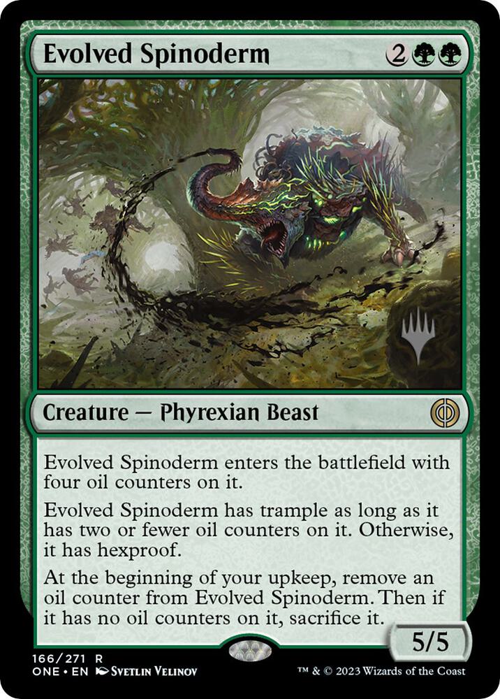 Evolved Spinoderm 166 card from Promo Pack: Phyrexia: All Will Be One