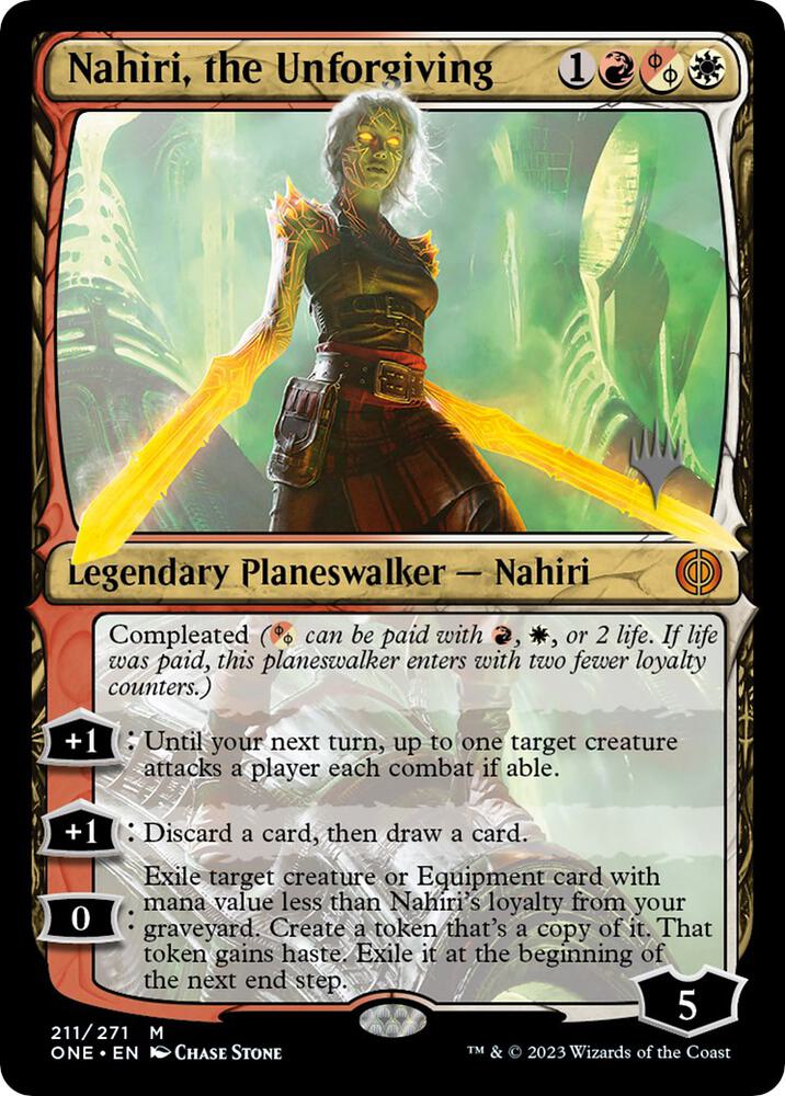 Nahiri, the Unforgiving 211 card from Promo Pack: Phyrexia: All Will Be One