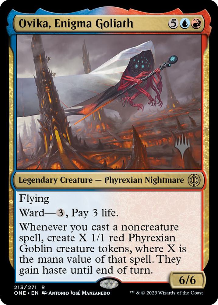 Ovika, Enigma Goliath 213 card from Promo Pack: Phyrexia: All Will Be One