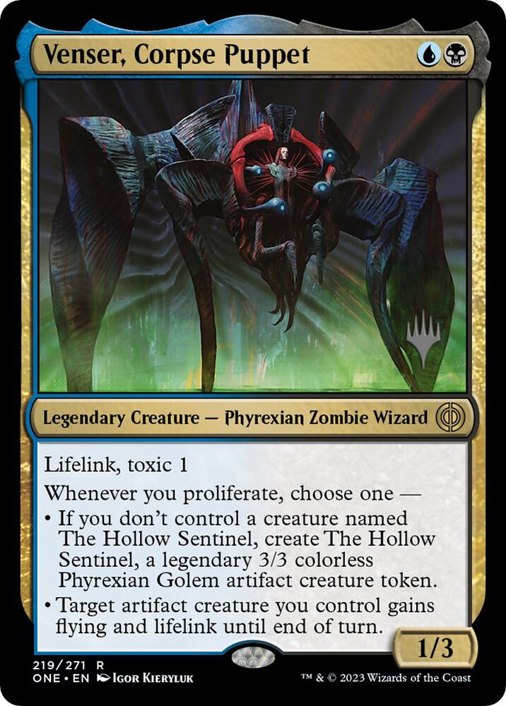 Venser, Corpse Puppet 219 card from Promo Pack: Phyrexia: All Will Be One