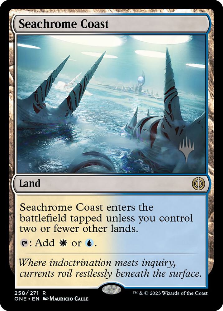 Seachrome Coast 258 card from Promo Pack: Phyrexia: All Will Be One