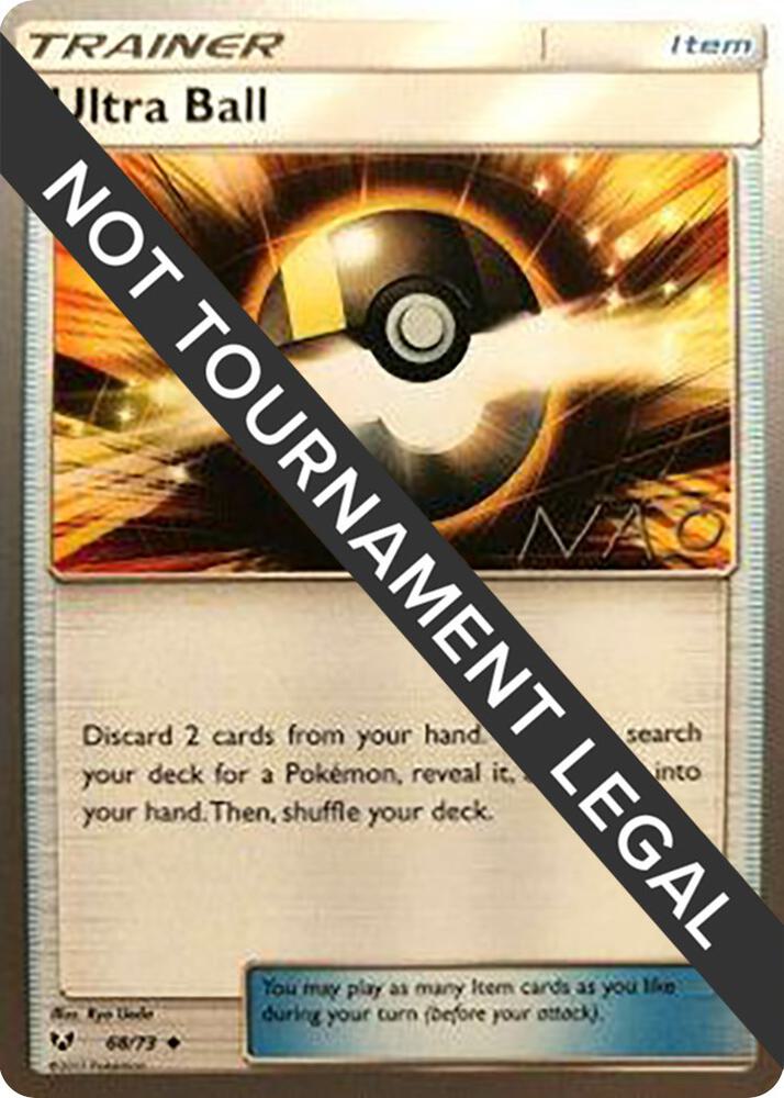 Ultra Ball - 2018 (Naohito Inoue) 68/73 card from World Championship Decks