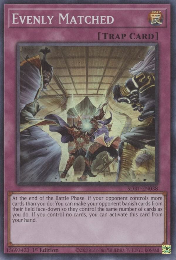 Evenly Matched SDBT-EN038 card from Structure Deck: Beware of Traptrix