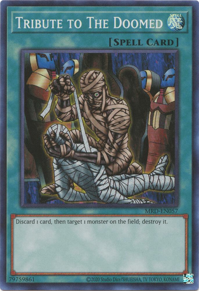 Tribute to The Doomed MRD-EN057 card from Metal Raiders (25th Anniversary Edition)
