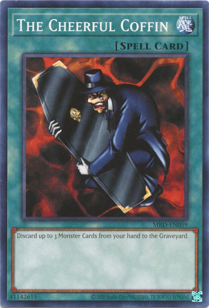 The Cheerful Coffin MRD-EN059 card from Metal Raiders (25th Anniversary Edition)