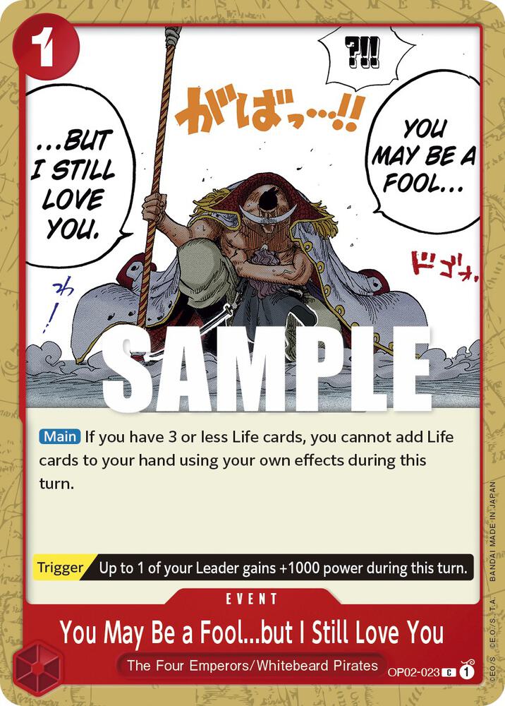 You May Be a Fool...but I Still Love You OP02-023 card from Paramount War