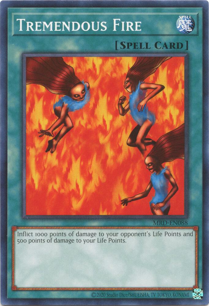 Tremendous Fire MRD-EN088 card from Metal Raiders (25th Anniversary Edition)