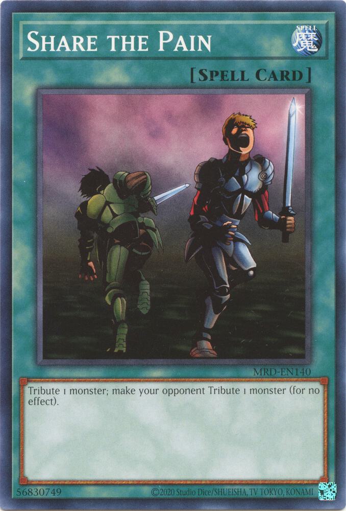 Share the Pain MRD-EN140 card from Metal Raiders (25th Anniversary Edition)
