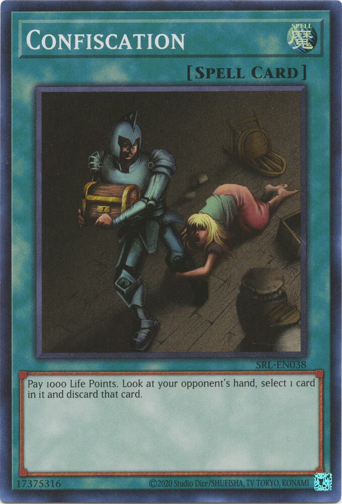 Confiscation SRL-EN038 card from Spell Ruler (25th Anniversary Edition)
