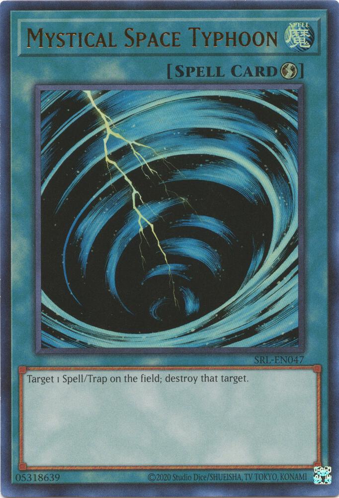 Mystical Space Typhoon SRL-EN047 card from Spell Ruler (25th Anniversary Edition)