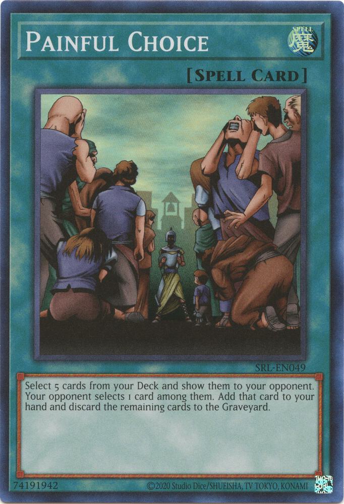 Painful Choice SRL-EN049 card from Spell Ruler (25th Anniversary Edition)