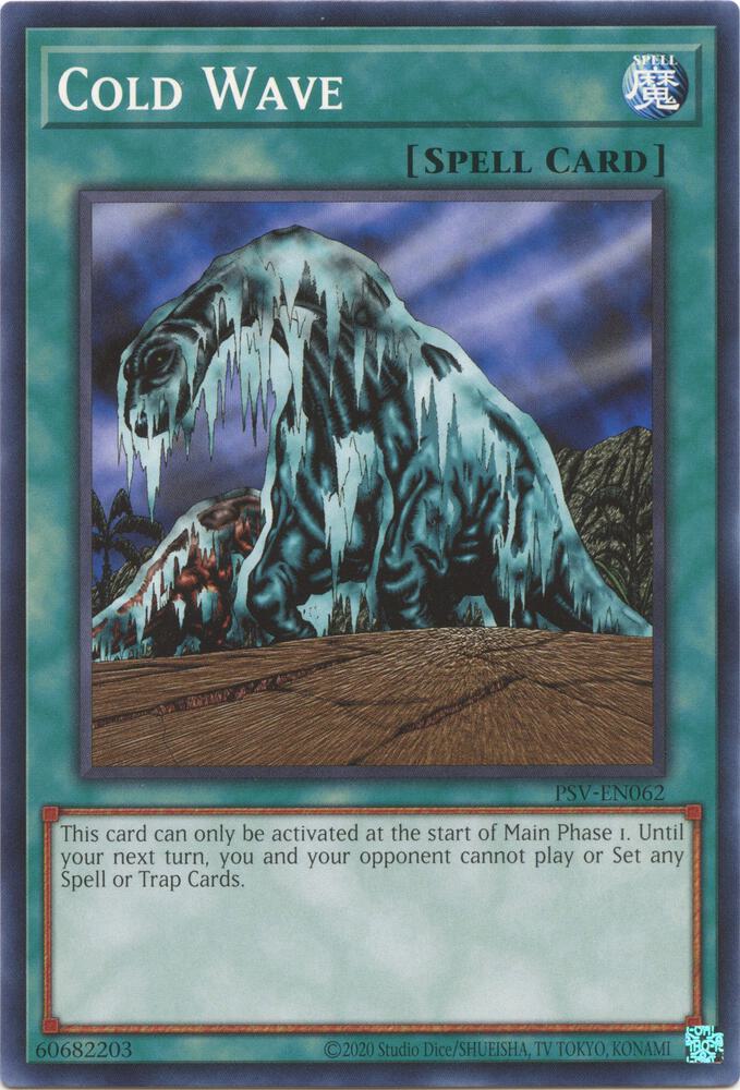 Cold Wave PSV-EN062 card from Pharaoh's Servant (25th Anniversary Edition)