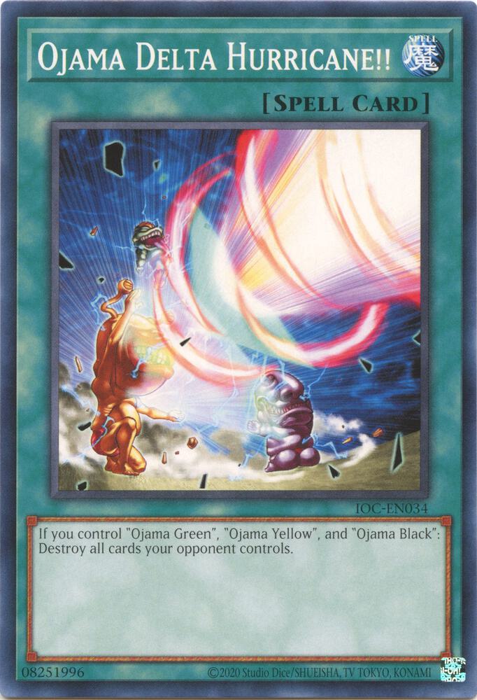 Ojama Delta Hurricane!! IOC-EN034 card from Invasion of Chaos (25th Anniversary Edition)
