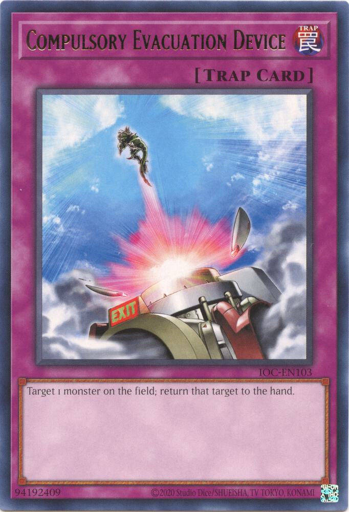 Compulsory Evacuation Device IOC-EN103 card from Invasion of Chaos (25th Anniversary Edition)