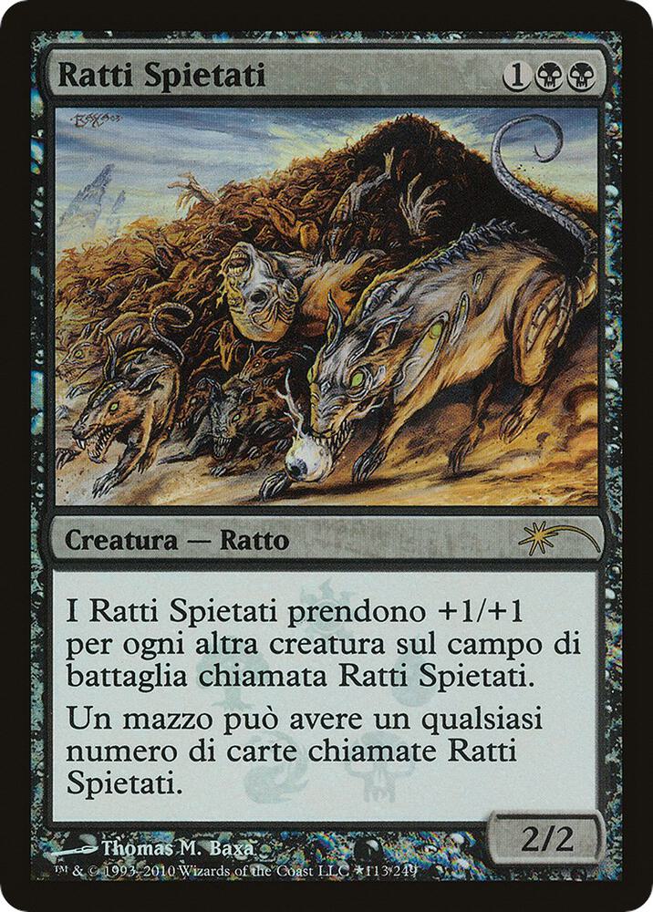 Relentless Rats (Italian) - "Ratti Spietati" 113 card from Unique and Miscellaneous Promos