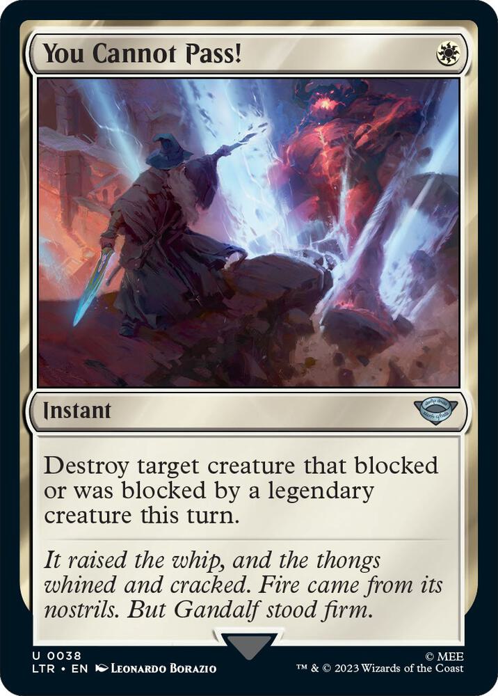 You Cannot Pass! 38 card from Universes Beyond: The Lord of the Rings: Tales of Middle-earth