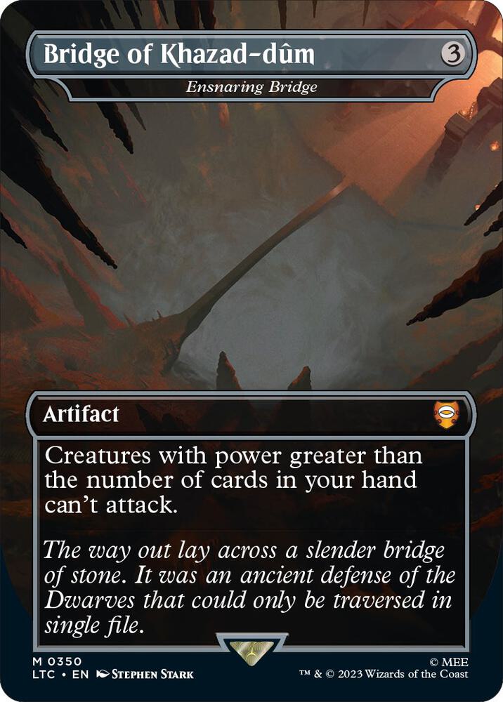 Bridge of Khazad-dum - Ensnaring Bridge (Borderless) 350 card from Commander: The Lord of the Rings: Tales of Middle-earth