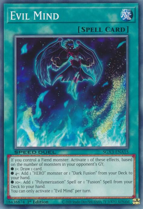 Evil Mind SGX3-ENA15 card from Speed Duel GX: Duelists of Shadows