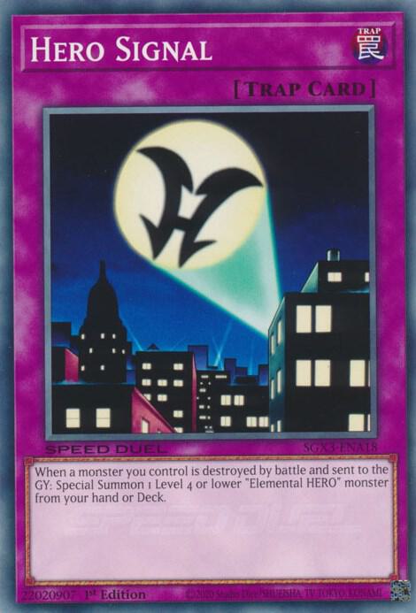 Hero Signal SGX3-ENA18 card from Speed Duel GX: Duelists of Shadows