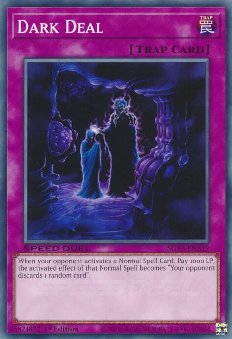Dark Deal SGX3-ENA19 card from Speed Duel GX: Duelists of Shadows