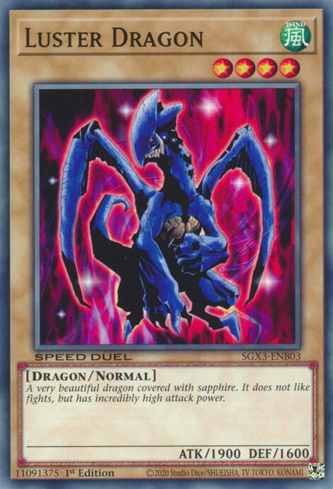 Luster Dragon SGX3-ENB03 card from Speed Duel GX: Duelists of Shadows